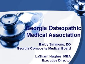 Georgia Osteopathic Medical Association Barby Simmons DO Georgia