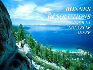 BONNES RSOLUTIONS POUR LA NOUVELLE ANNE Par Ian