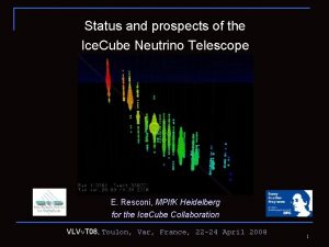 Status and prospects of the Ice Cube Neutrino