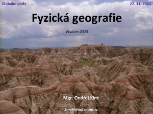 Globln pdy 27 11 2014 Fyzick geografie Podzim