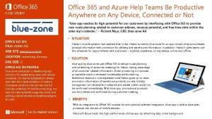Office 365 and Azure Help Teams Be Productive