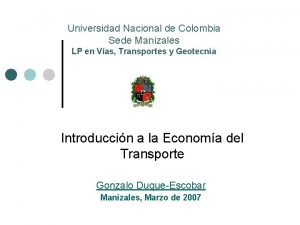 Universidad Nacional de Colombia Sede Manizales LP en