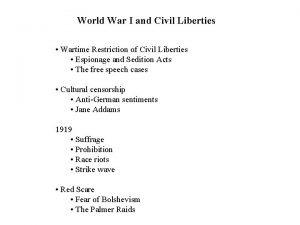 World War I and Civil Liberties Wartime Restriction