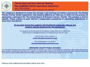 Charter Applicant Informational Meeting New CHARTER SCHOOL Application