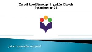 Zesp Szk Stenotypii i Jzykw Obcych Technikum nr