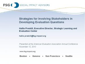 Strategies for Involving Stakeholders in Developing Evaluation Questions
