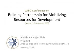 WIPO Conference on Building Partnership for Mobilizing Resources