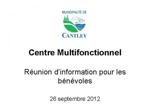 Centre Multifonctionnel Runion dinformation pour les bnvoles 26