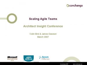 Scaling Agile Teams Architect Insight Conference Colin Bird