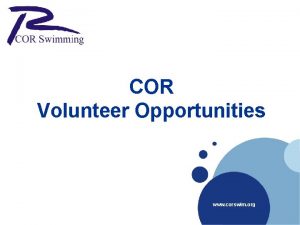 COR Volunteer Opportunities www corswim org COR Swim