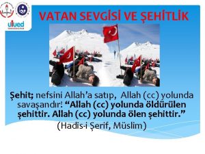 VATAN SEVGS VE EHTLK ehit nefsini Allaha satp