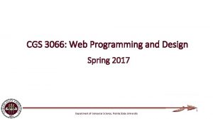 CGS 3066 Web Programming and Design Spring 2017