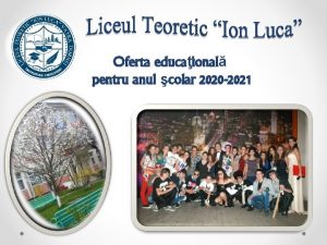 Oferta educaional pentru anul colar 2020 2021 PROFILUL