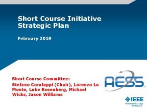 Short Course Initiative Strategic Plan February 2019 Short