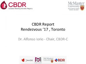 CBDR Report Rendezvous 17 Toronto Dr Alfonso Iorio