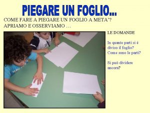 COME FARE A PIEGARE UN FOGLIO A META