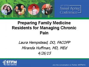 Preparing Family Medicine Residents for Managing Chronic Pain