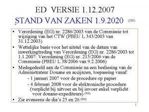 ED VERSIE 1 12 2007 STAND VAN ZAKEN