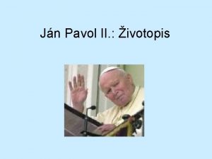 Jn Pavol II ivotopis Narodenie Jn Pavol II