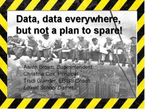 Data data everywhere but not a plan to