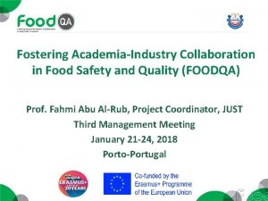 Fostering AcademiaIndustry Collaboration in Food Safety and Quality