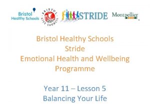 Bristol Healthy Schools Stride Emotional Health and Wellbeing