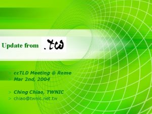 Update from cc TLD Meeting Rome Mar 2