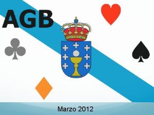 Marzo 2012 Asociacin Gallega de Bridge AGB Asamblea