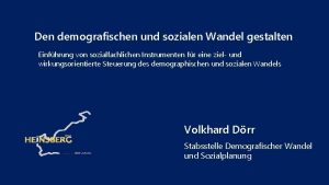 Den demografischen und sozialen Wandel gestalten Einfhrung von