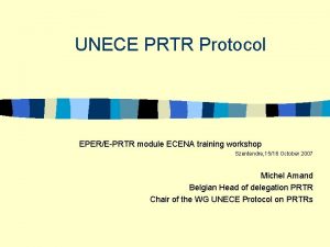 UNECE PRTR Protocol EPEREPRTR module ECENA training workshop