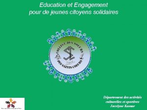 Education et Engagement pour de jeunes citoyens solidaires