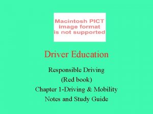 Driver Education Responsible Driving Red book Chapter 1