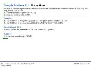 Sample Problem 21 1 Nucleotides For each of