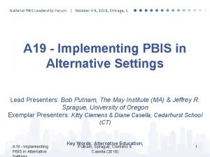 National PBIS Leadership Forum October 4 5 2018