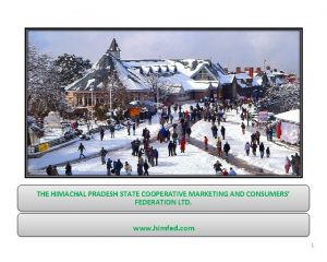 THE HIMACHAL PRADESH STATE COOPERATIVE MARKETING AND CONSUMERS