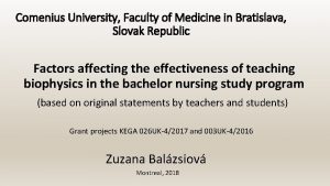 Comenius University Faculty of Medicine in Bratislava Slovak