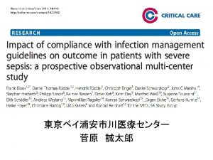 PICO Patient Severe sepsisSeptic shock Intervention source control