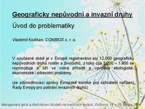 Geograficky nepvodn a invazn druhy vod do problematiky