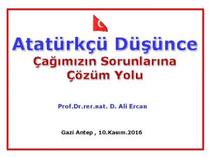 Atatrk Dnce amzn Sorunlarna zm Yolu Prof Dr