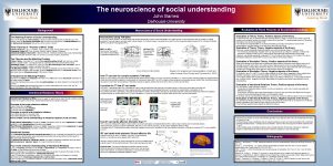 The neuroscience of social understanding John Barresi Dalhousie