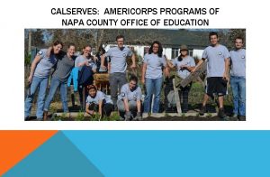 CALSERVES AMERICORPS PROGRAMS OF NAPA COUNTY OFFICE OF