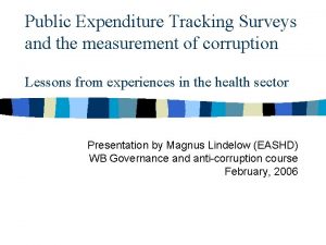 Public Expenditure Tracking Surveys and the measurement of