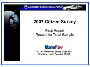 2007 Citizen Survey Final Report Results for Total