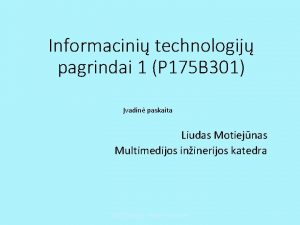 Informacini technologij pagrindai 1 P 175 B 301