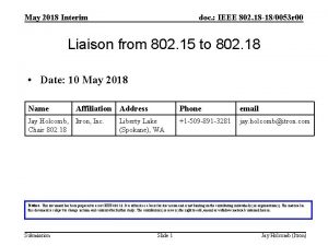 May 2018 Interim doc IEEE 802 18 180053