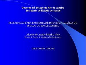 Governo do Estado do Rio de Janeiro Secretaria