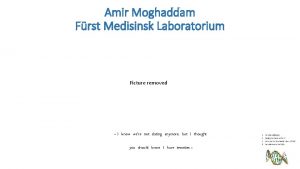 Amir Moghaddam Frst Medisinsk Laboratorium Picture removed I