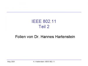 IEEE 802 11 Teil 2 Folien von Dr