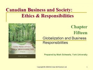 Canadian Business and Society Ethics Responsibilities Chapter Fifteen