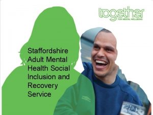 Hampshire Mental Health Housing and Support Services Staffordshire